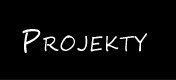 Projekty